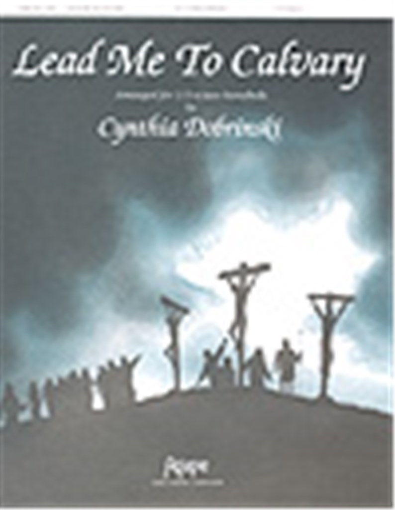 Lead Me to Calvary